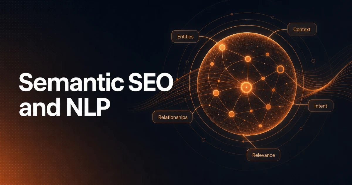How Semantic SEO and NLP affect your content optimization in 2024