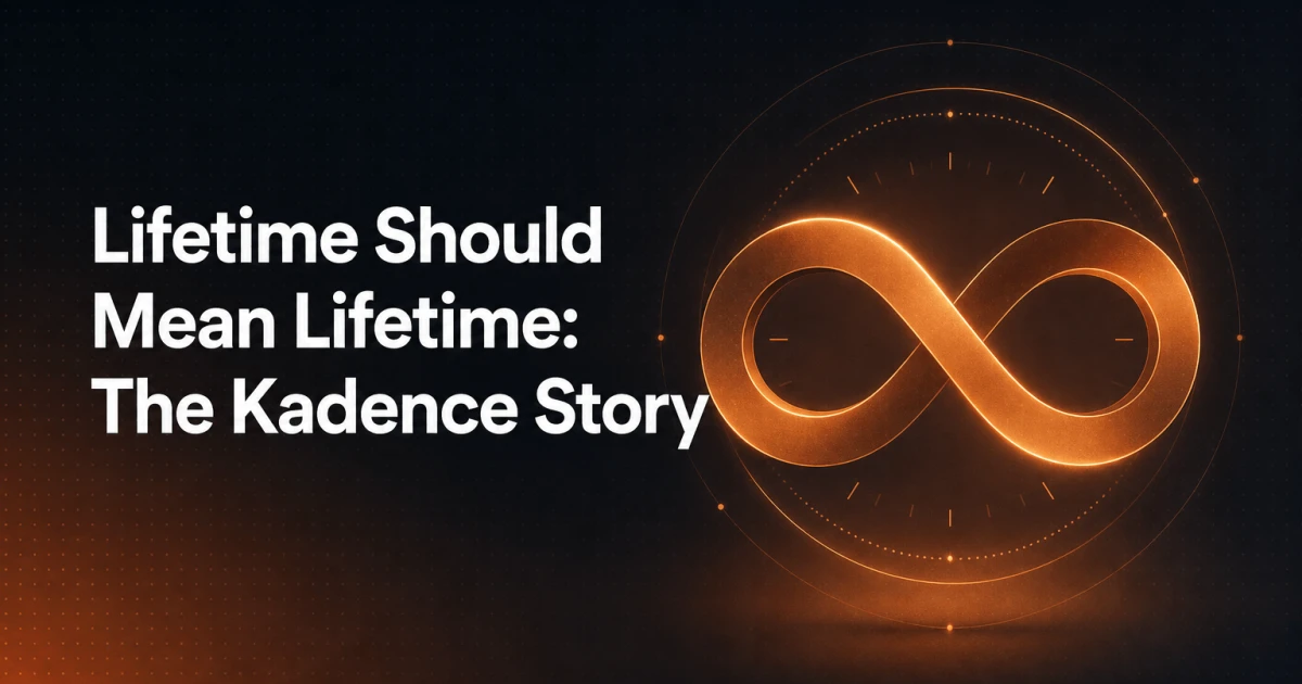 Lifetime Should Mean Lifetime. The Kadence Story Just Reminded Us Why