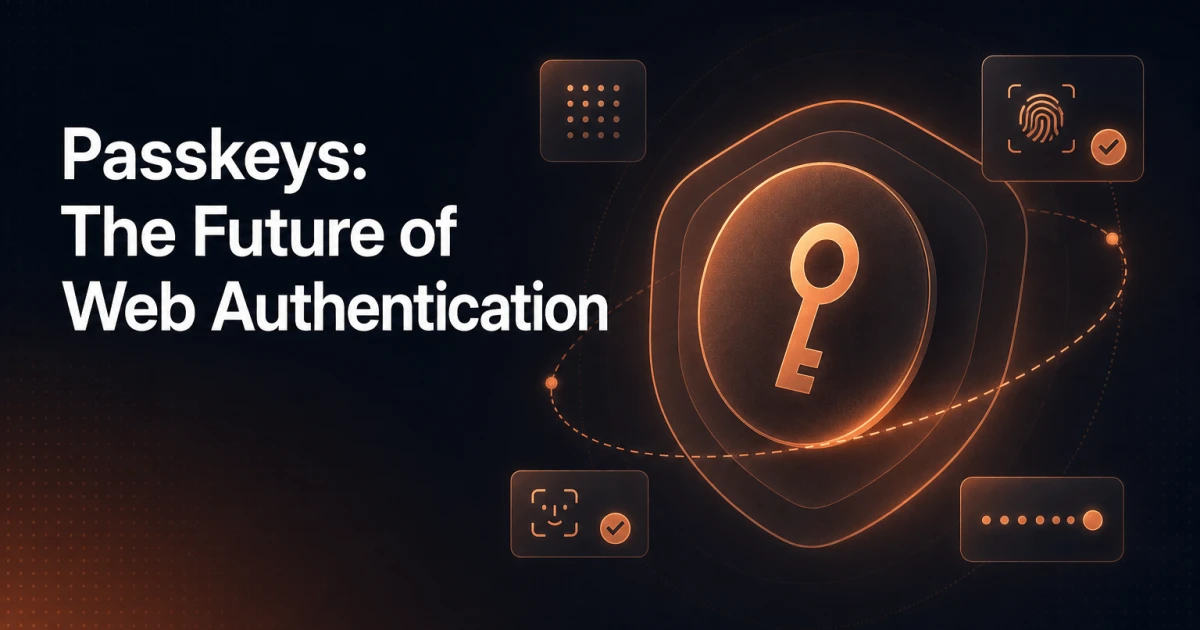 Passkeys and the Future of Authentication on the Web